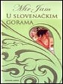 U slovenačkim gorama
