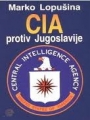 CIA protiv Jugoslavije